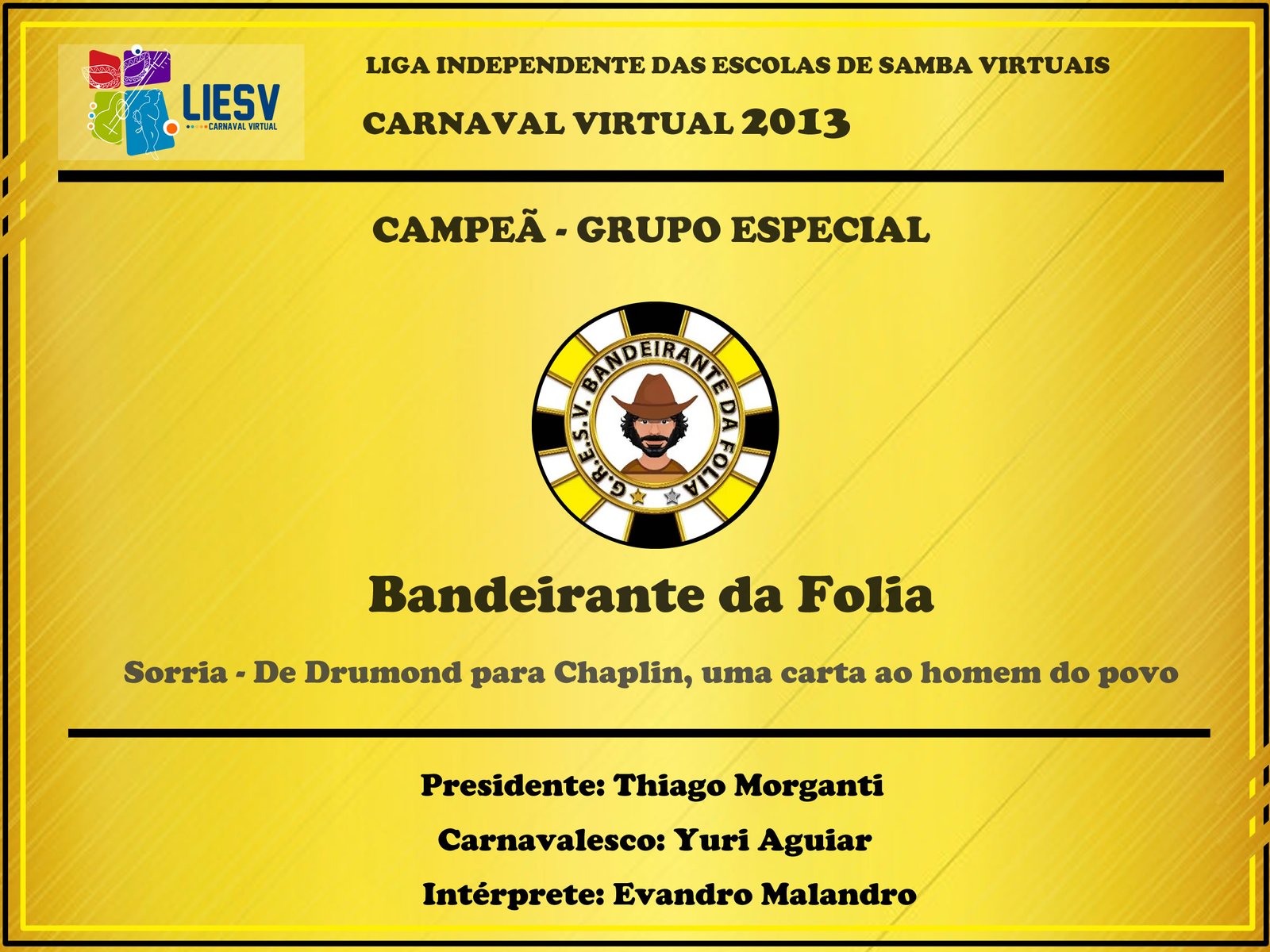Tradição de Pilares - Campeão do Carnaval Virtual 2003 - LIESV - Grupo Especial