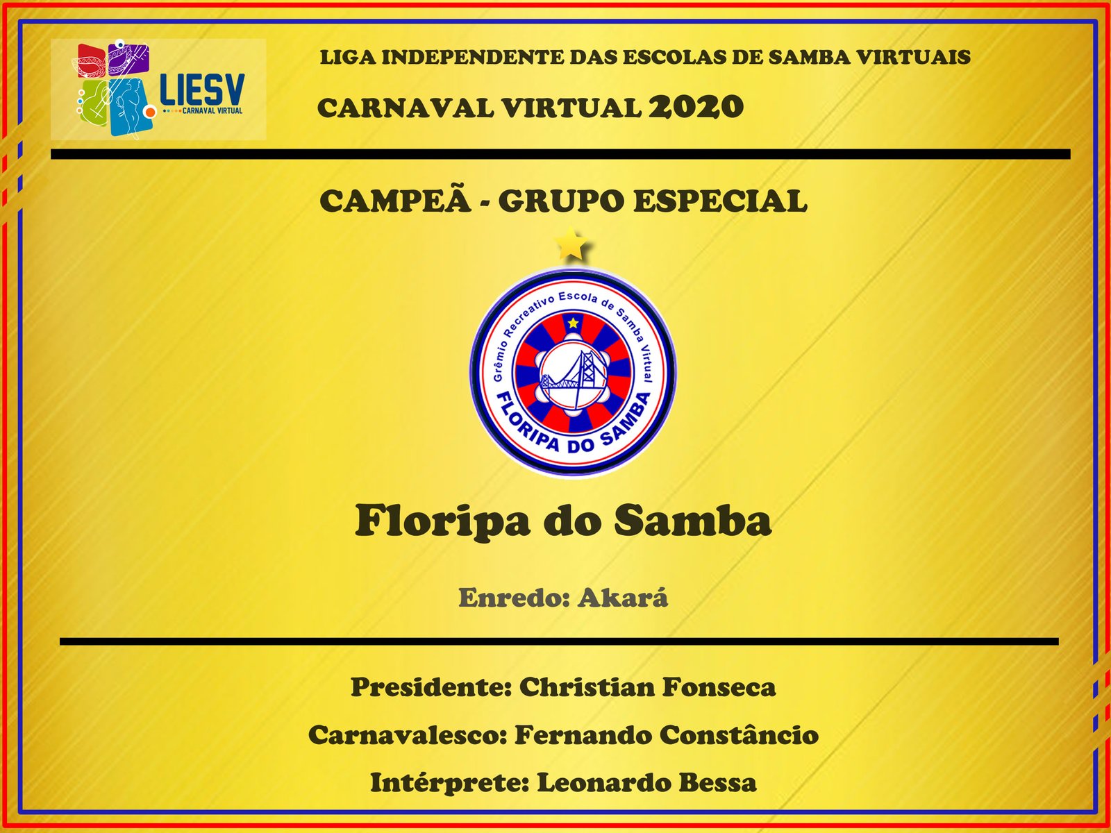 Floripa do Samba - Campeão do Carnaval Virtual 2020 - LIESV - Grupo Especial