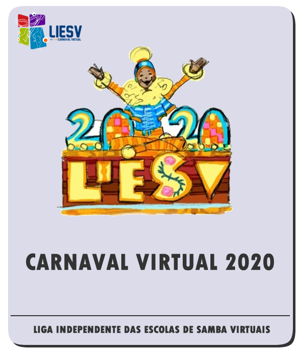 Carnaval Virtual 2020 - LIESV